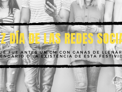 ¡Feliz Día de las Redes&nbsp;Sociales!