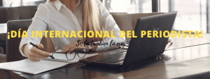Dia internacional del periodista_Adriana Tejada Social Media (1)